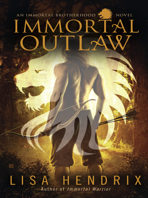 Title details for Immortal Outlaw by Lisa Hendrix - Available